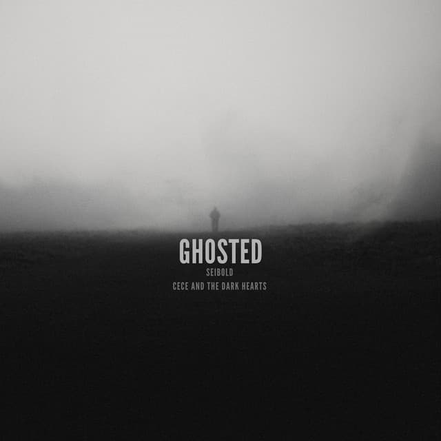 Ghosted by Seibold × Cece And The Dark Hearts — album artwork